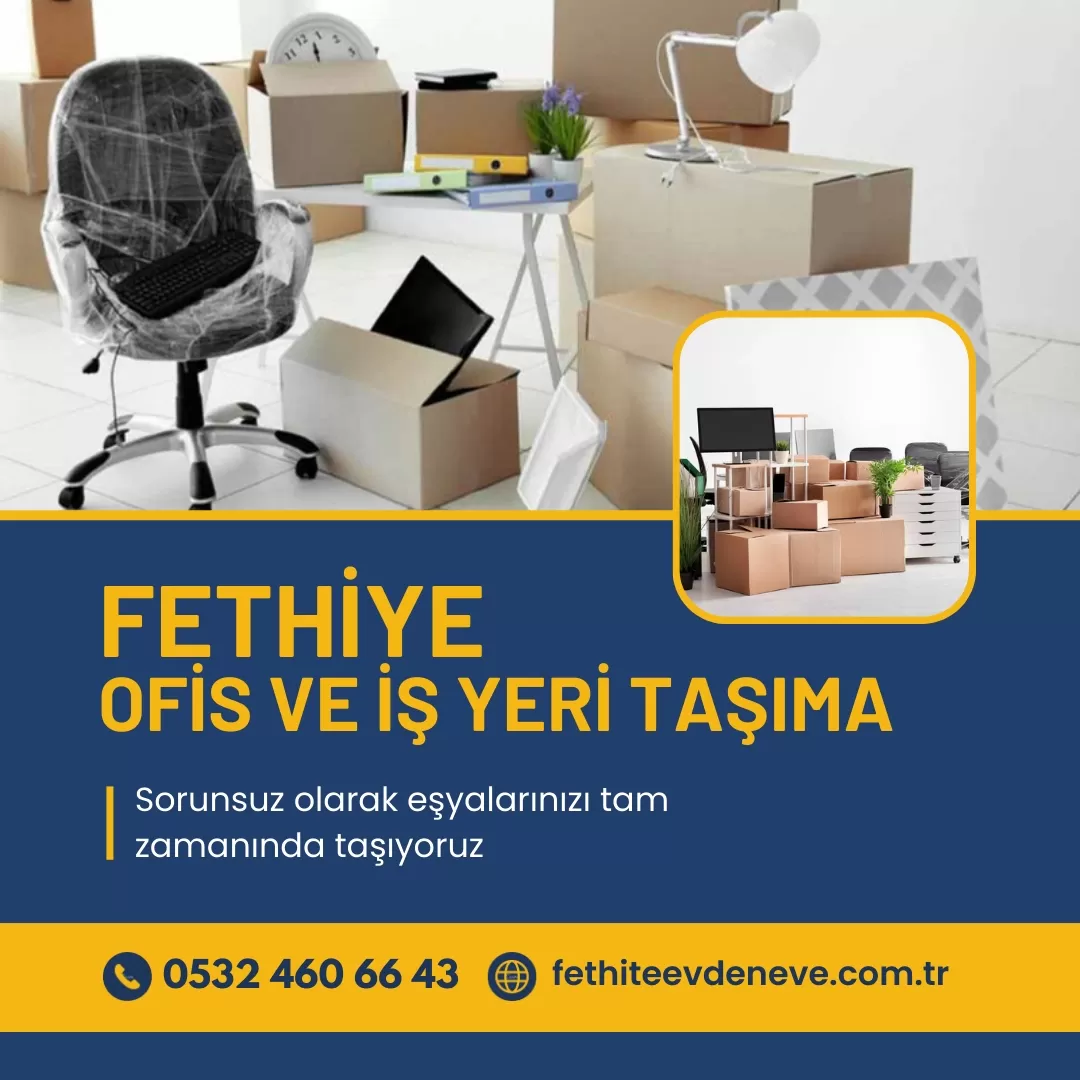 Fethiye Ofis, Büro Ve İş Yeri Taşıma